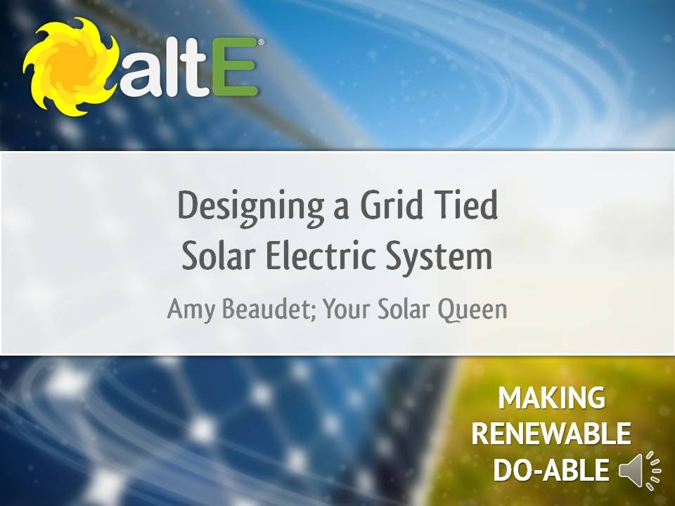 Designing a Grid Tie Solar Power System