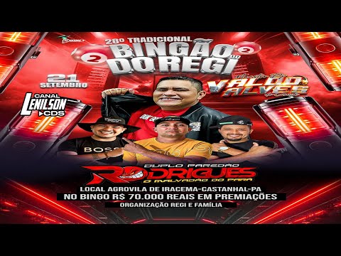 SET VALDO ALVES PAREDAO RODRIGUES BINGAO DO REGI 2025 - DOM - EXCLUSIVO