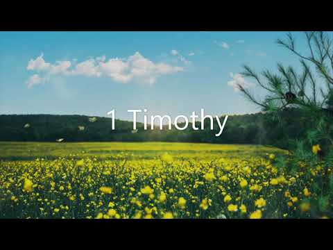 The Book of 1 Timothy - New King James Version (NKJV) - Audio Bible