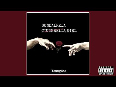 YoungHaz - SundalRela Girl (Audio)