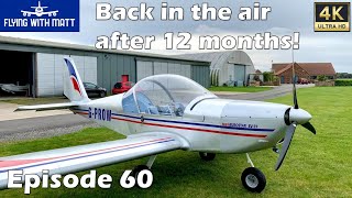 4K Flying With Matt - Back In The Air After 12 Months - Slips & Stalls - Eurostar - NPPL Microlight