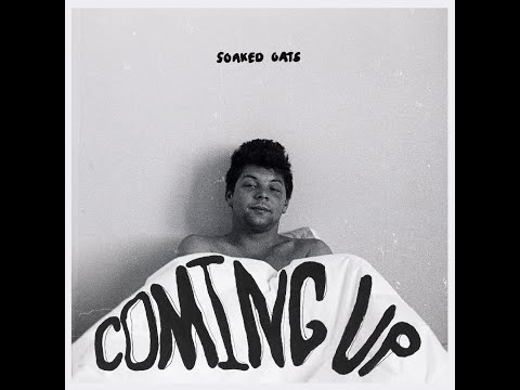 Soaked Oats - Coming Up (Official Music Video)