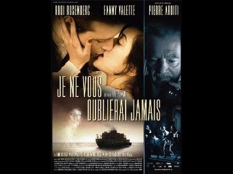 Je ne vous oublierai jamais