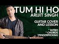 Tum Hi Ho | Arijit Singh | Aashiqui 2 | Guitar Chords and Lesson