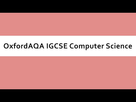 OxfordAQA International GCSE Computer Science - Overview & Introduction