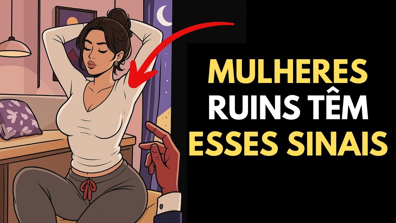 7 SINAIS EVIDENTES de que há uma mulher MÁ ao seu lado| Estoicismo