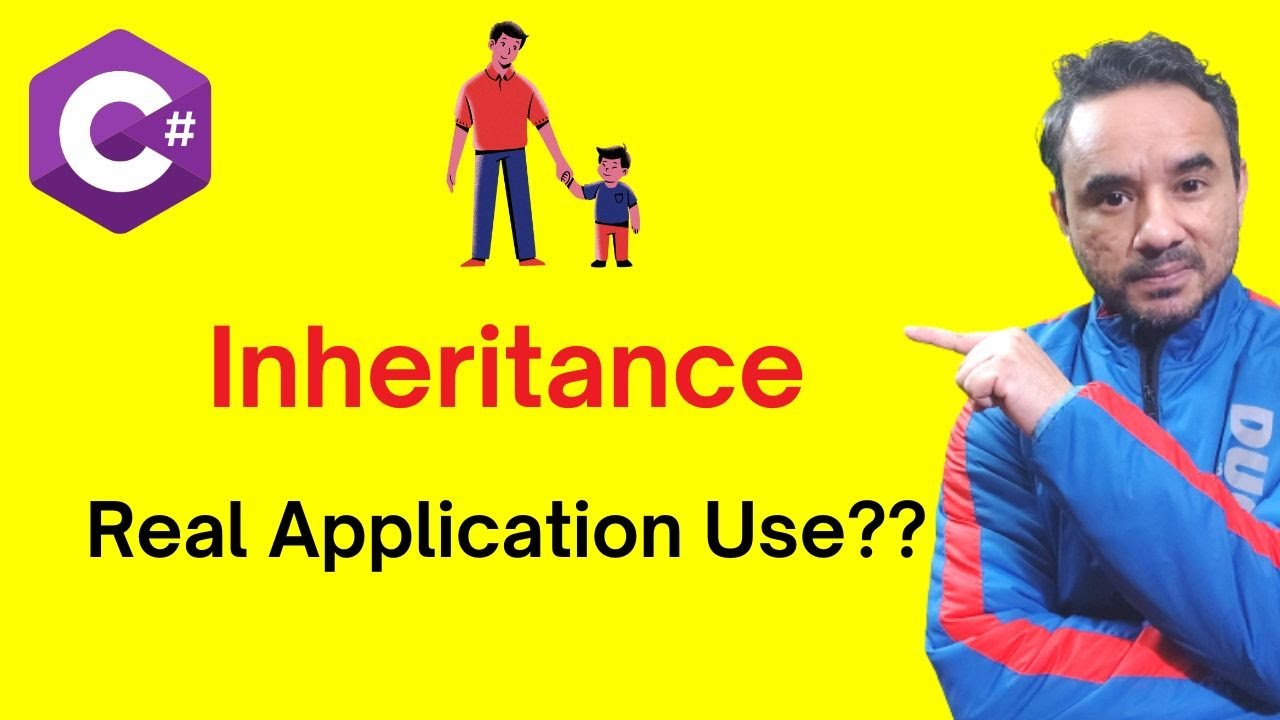 Inheritance Real Application Use in C# .NET