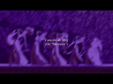 Miniatura de Canci&oacute;n de Meg (De &rdquo;H&eacute;rcules&rdquo;) [Versi&oacute;n de 2023]