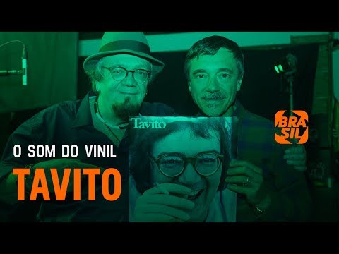 Tavito | O Som do Vinil