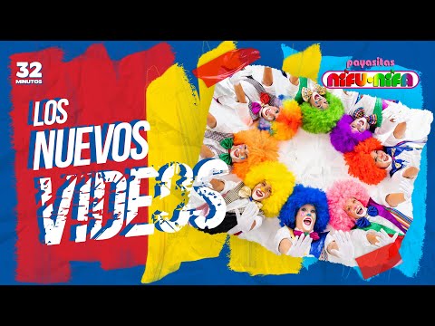 ¡Los Nuevos Videos Infantiles de Payasitas Nifu Nifa! 32 Minutos