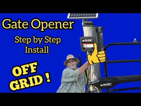 Ghost Controls Solar Gate Opener Works Off Grid DIY installation guide