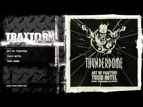 Art of Fighters - Toxic hotel (Traxtorm Records - TRAX 0098)