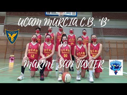 UCAM MURCIA C.B. "B" vs MARME SAN JAVIER CADETE FEMENINO