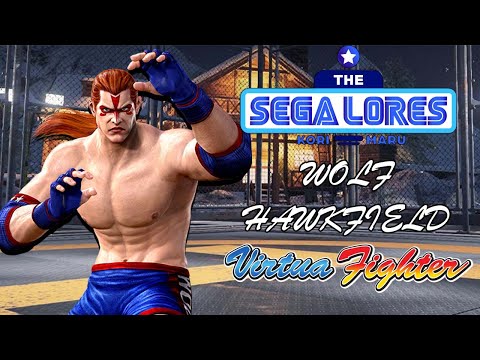 The SEGA Lores: Wolf Hawkfield (Virtua Fighter)