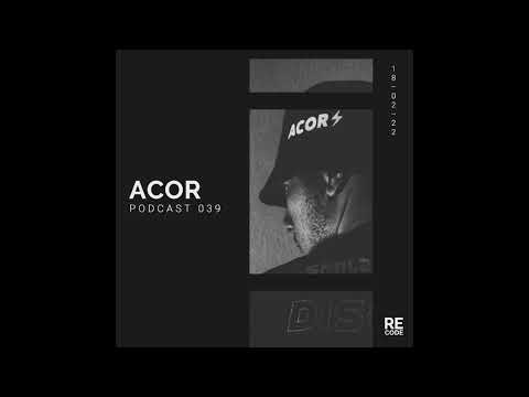 RE:CODE PODCAST 039 | ACOR