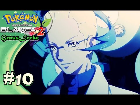 POKÉMON BLANCO 2 GRASSLOCKE - EP. 10 - PAREMOS UN POCO CON LOS MOMENTOS TENSOS