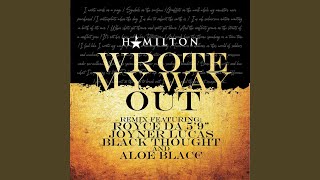 Wrote My Way Out (Remix) (feat. Aloe Blacc)