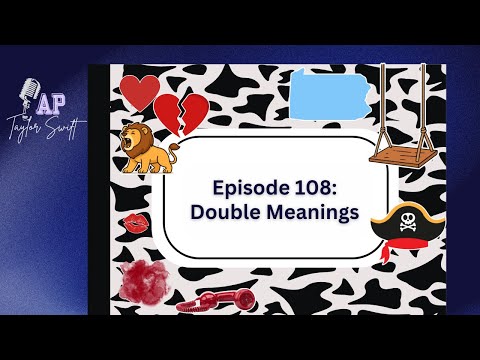 E108: "That's a Real Legacy to Leave": Taylor Swift and the Art of Intentional Ambiguity in seven, Maroon, and loml