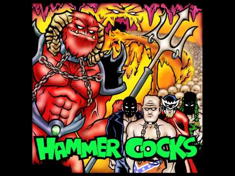 Hammercocks - Gettin' High