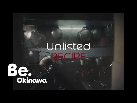 [Short 09] Irabu Kana Dining｜Unlisted OKINAWA｜Be.Okinawa 2023