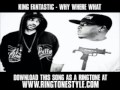 King Fantastic - Why Where What [ New Video + ...