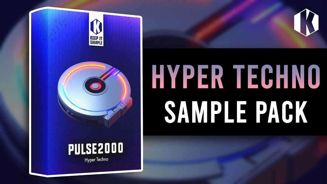Hyper Techno Sample Pack - 