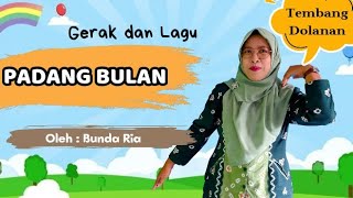Download lagu GERAK DAN LAGU PADANG BULAN, LAGU TRADISIONAL mp3