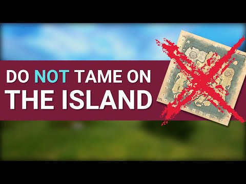 Never tame on THE ISLAND | Which map is best for taming?