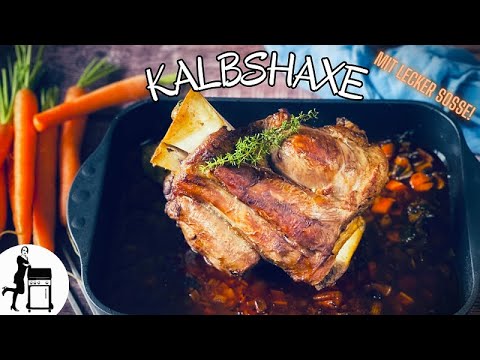 Kalbshaxe schmoren | Die Frau am Grill