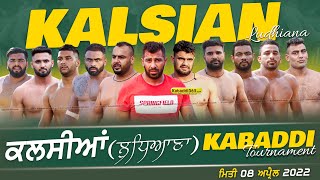 Kalsian (Ludhiana) Kabaddi Tournament 08 April 2022