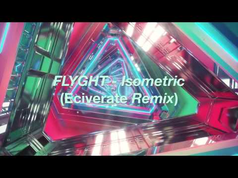 [Drum n Bass] FLYGHT - Isometric (Eciverate Remix)