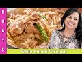 Resturant Style White Chicken Karahi Recipe in Urdu Hindi - RKK