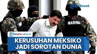 Kekerasan Pasca Kematian El Mencho Picu Kekhawatiran Keamanan Jelang Piala Dunia 2026 di Meksiko