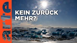 Heisser, kälter, chaotischer: Die Welt am Kipppunkt | ARTE Hintergrund