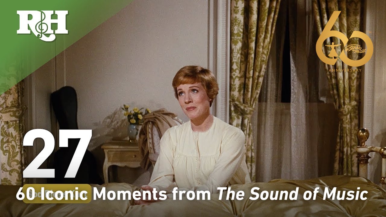 60 Iconic Moments from The Sound of Music I Celebrating Its 60th Anniversary in 2025!