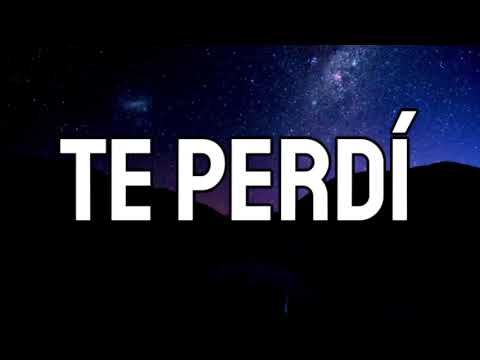 Andy Rivera, Beéle - Te Perdí (Letra/Lyrics)