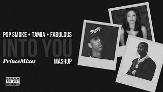 Pop Smoke, Fabolous &amp; Tamia — Something Special Into You (Mashup Remix)