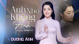 Anh nhớ không anh