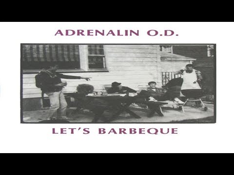 Adrenalin O.D. - Let's Barbeque EXPANDED [FULL 1983 EP]