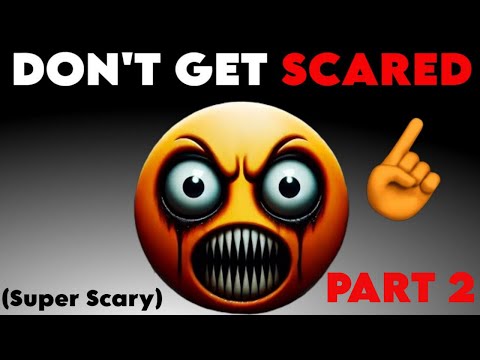 Don't Get Scared while watching this video... (Super Scary)