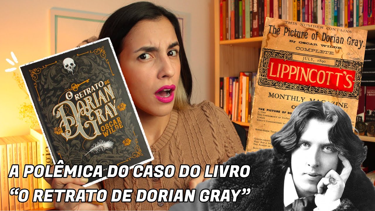 O POLÊMICO CASO DE "O RETRATO DE DORIAN GRAY" E OSCAR WILDE: Qual o limite entre ficção e biografia?