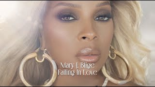 Mary J. Blige - Failing In Love [Official Lyric Video]