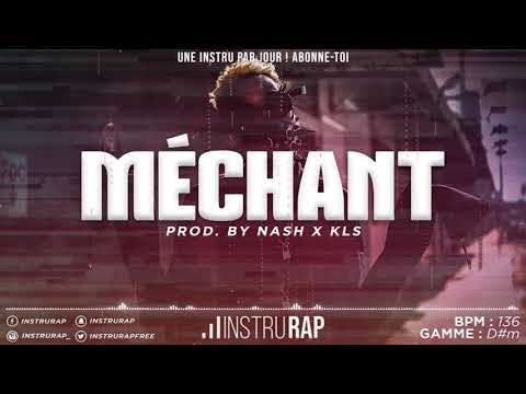 Instrumental Rap Trap 2020 | Instru Rap Sale/Mortel - MÉCHANT - Prod. By Nash x KLS Beats