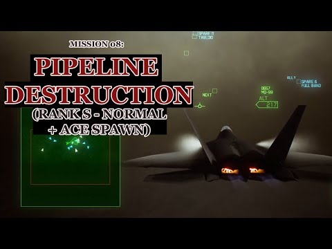 Ace Combat 7: Mission 08: Pipeline Destruction (Rank S - Normal + Ace Spawn)