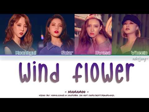 MAMAMOO (마마무) – WIND FLOWER (Color Coded Lyrics Eng/Rom/Han/가사)