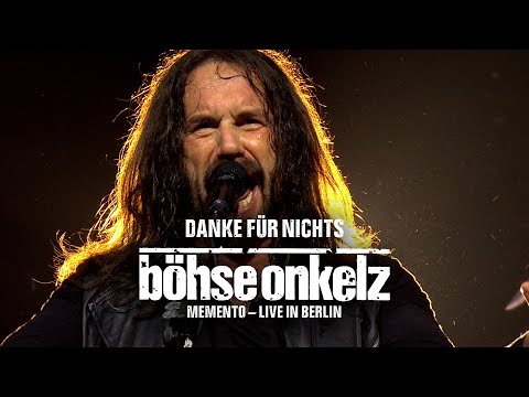 Danke Für Nichts - Böhse Onkelz