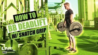 BARBELL DEADLIFT WITH SNATCH GRIP exercise video thumbnail