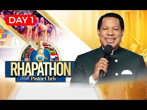 RHAPATHON WITH PASTOR CHRIS || DAY 1 || MAY 15, 2024
