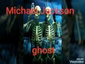 Michael Jackson Ghost Song