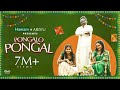 Pongalo Pongal Pongal Anthem Ft Arivu Hamam Divo Music